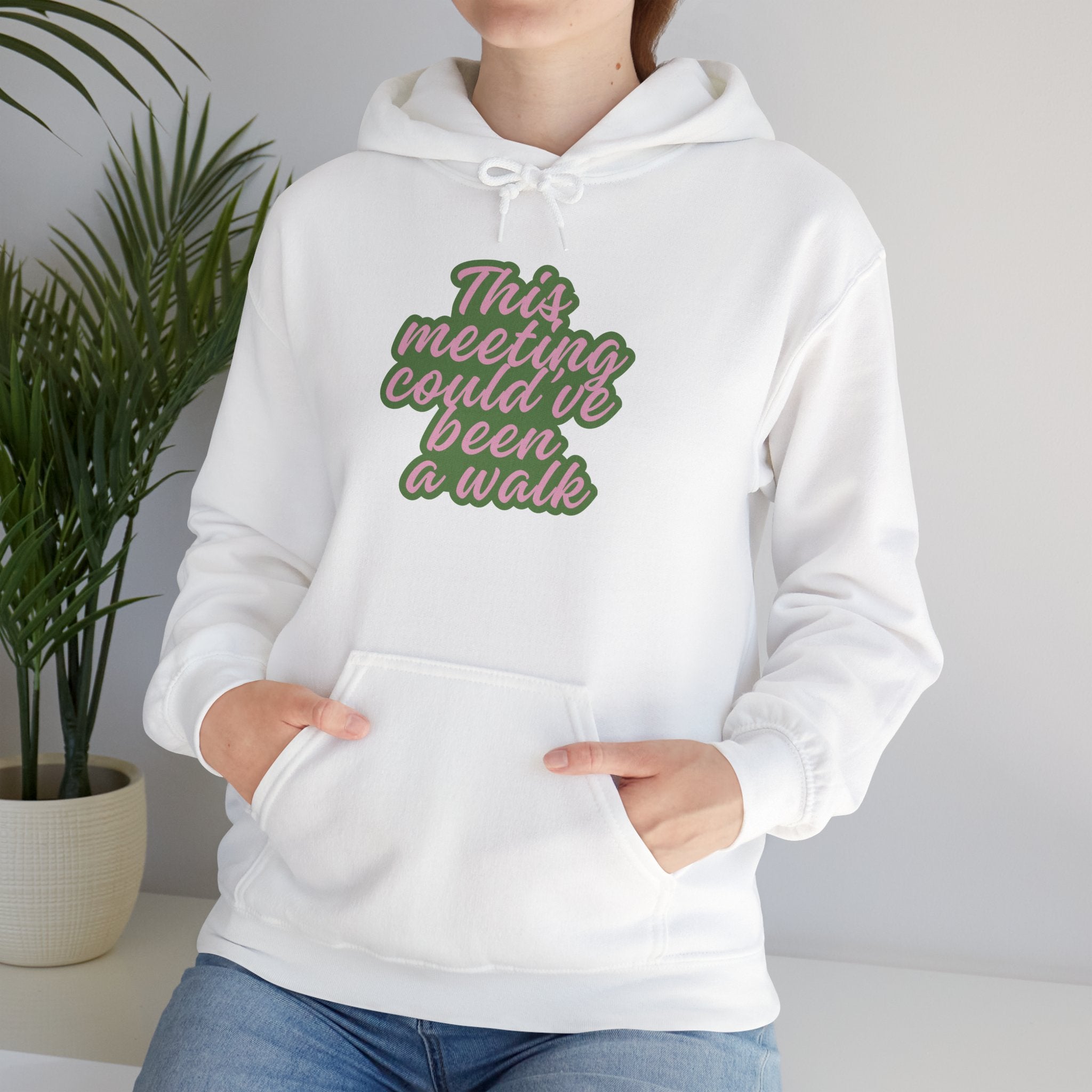 This Meeting Could’ve Been a Walk Hoodie | Funny Work From Home Sweatshirt | Cozy Casual Unisex Pullover