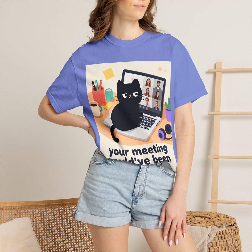Funny Cat "Your Meeting Could've Been an Email" T-Shirt