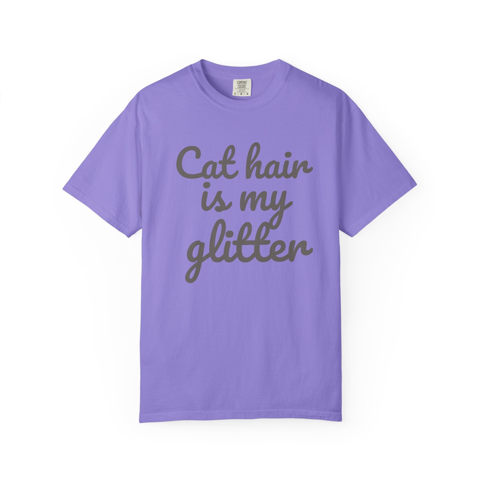 Cat Hair Is My Glitter T-Shirt
