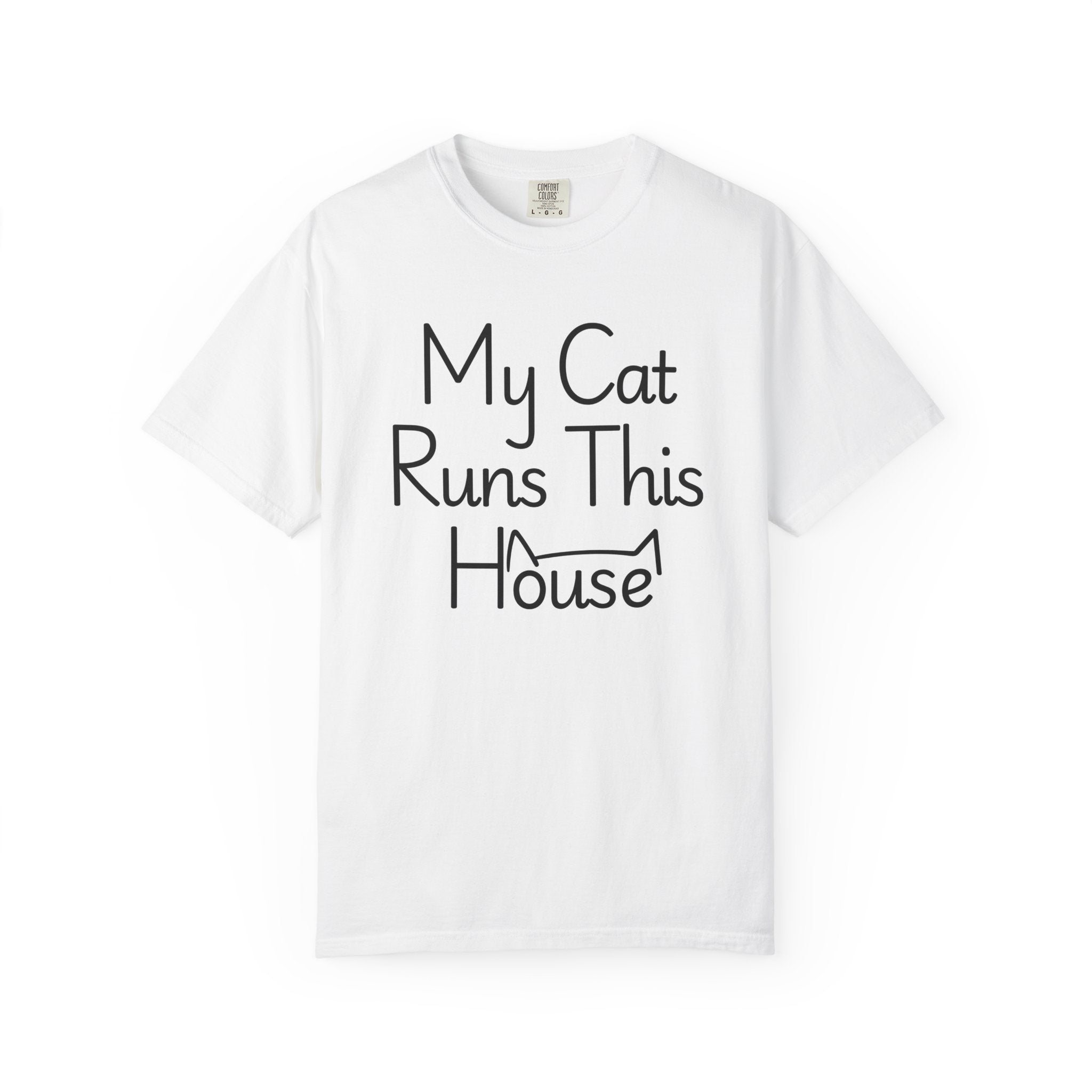 My Cat Runs This House T-Shirt — Funny Cat Lover Tee