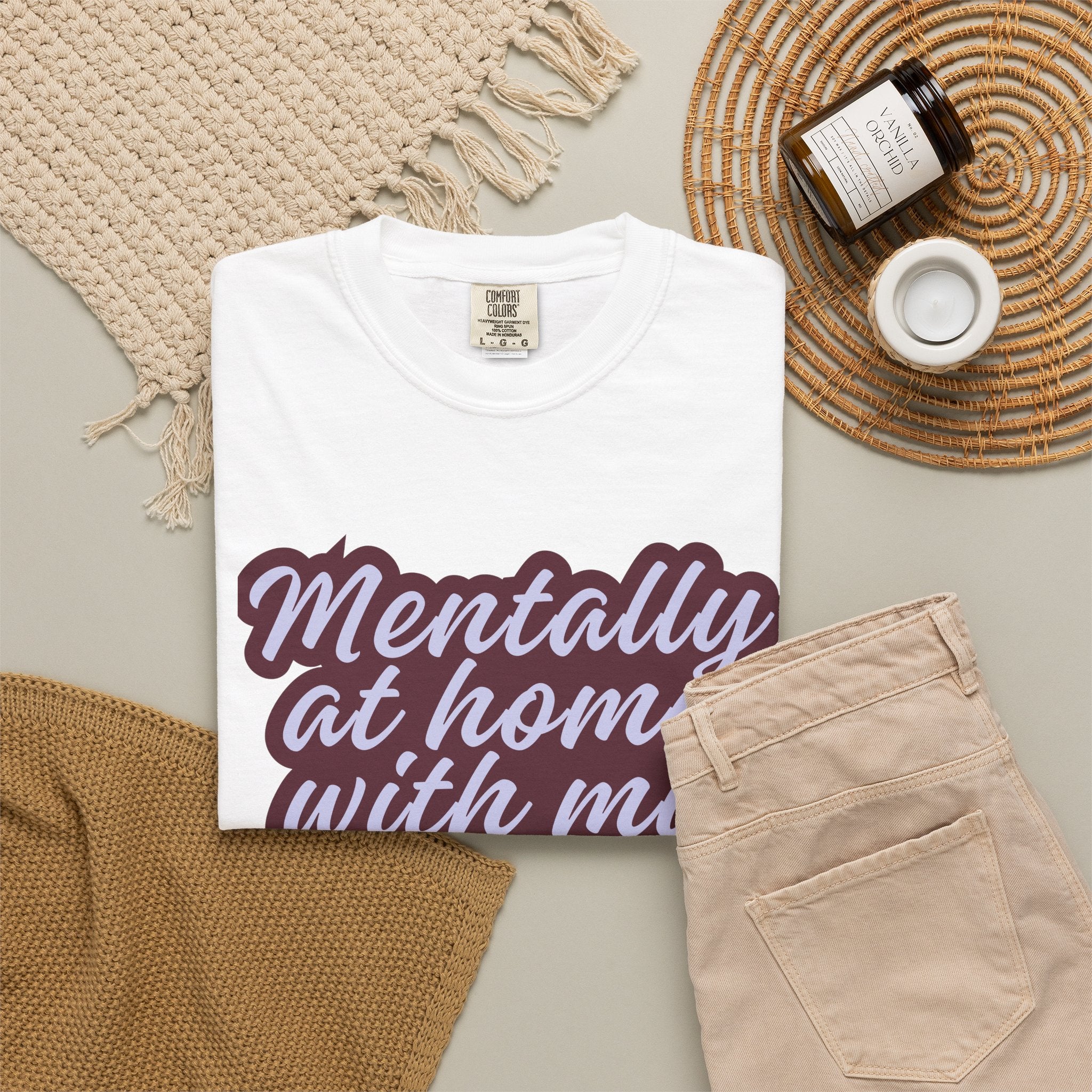 Mentally At Home With My Pet T-Shirt | Funny Dog & Cat Lover Graphic Tee | Cozy Garment-Dyed Unisex Shirt
