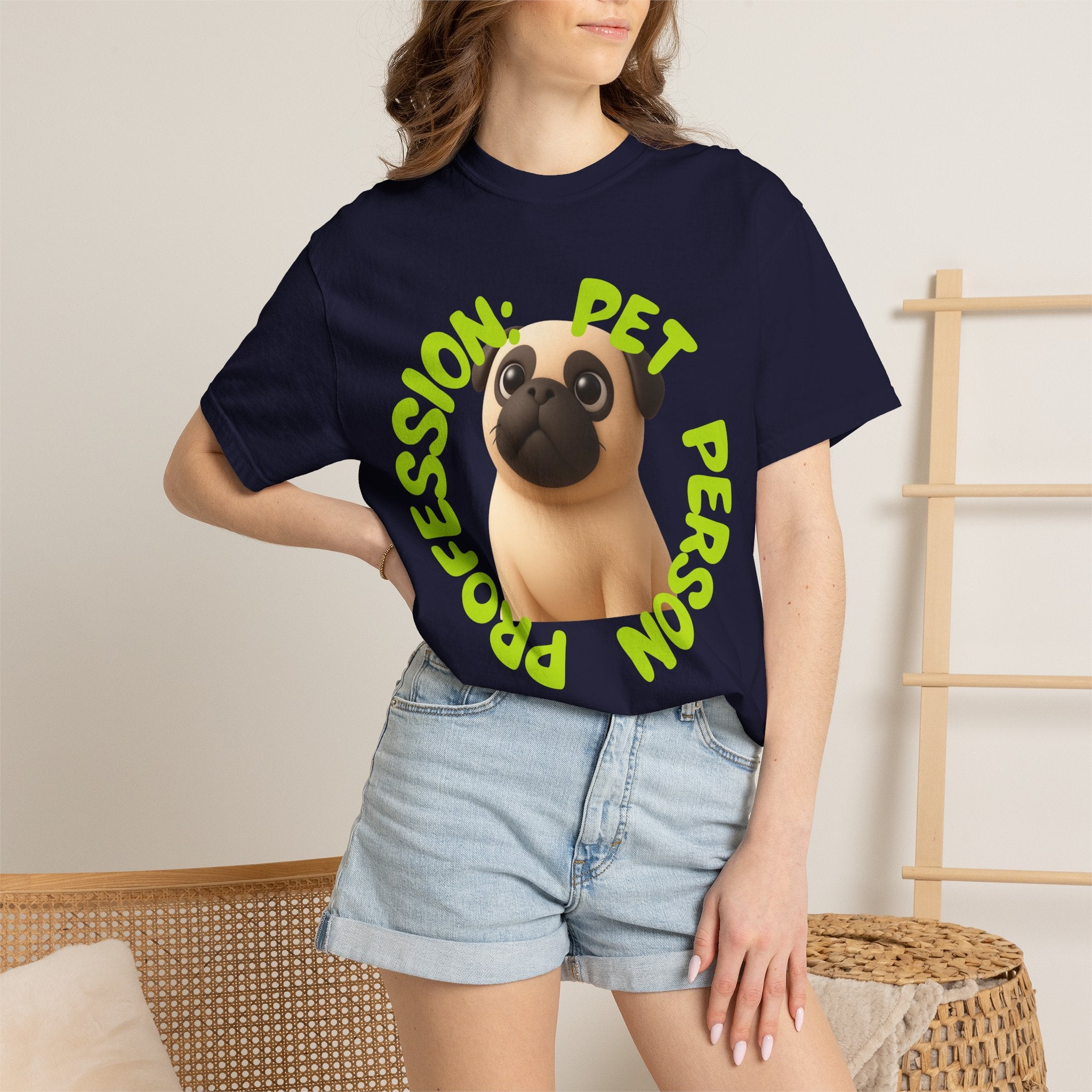Pet Person T-Shirt — Cute Pug Graphic "Pet Person Profession" Tee