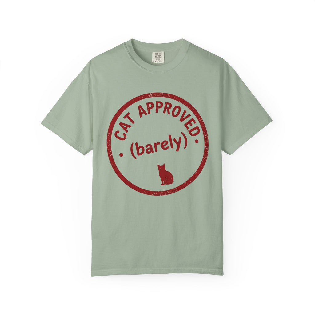 Cat Approved (Barely) T-Shirt — Funny Cat Lover Tee