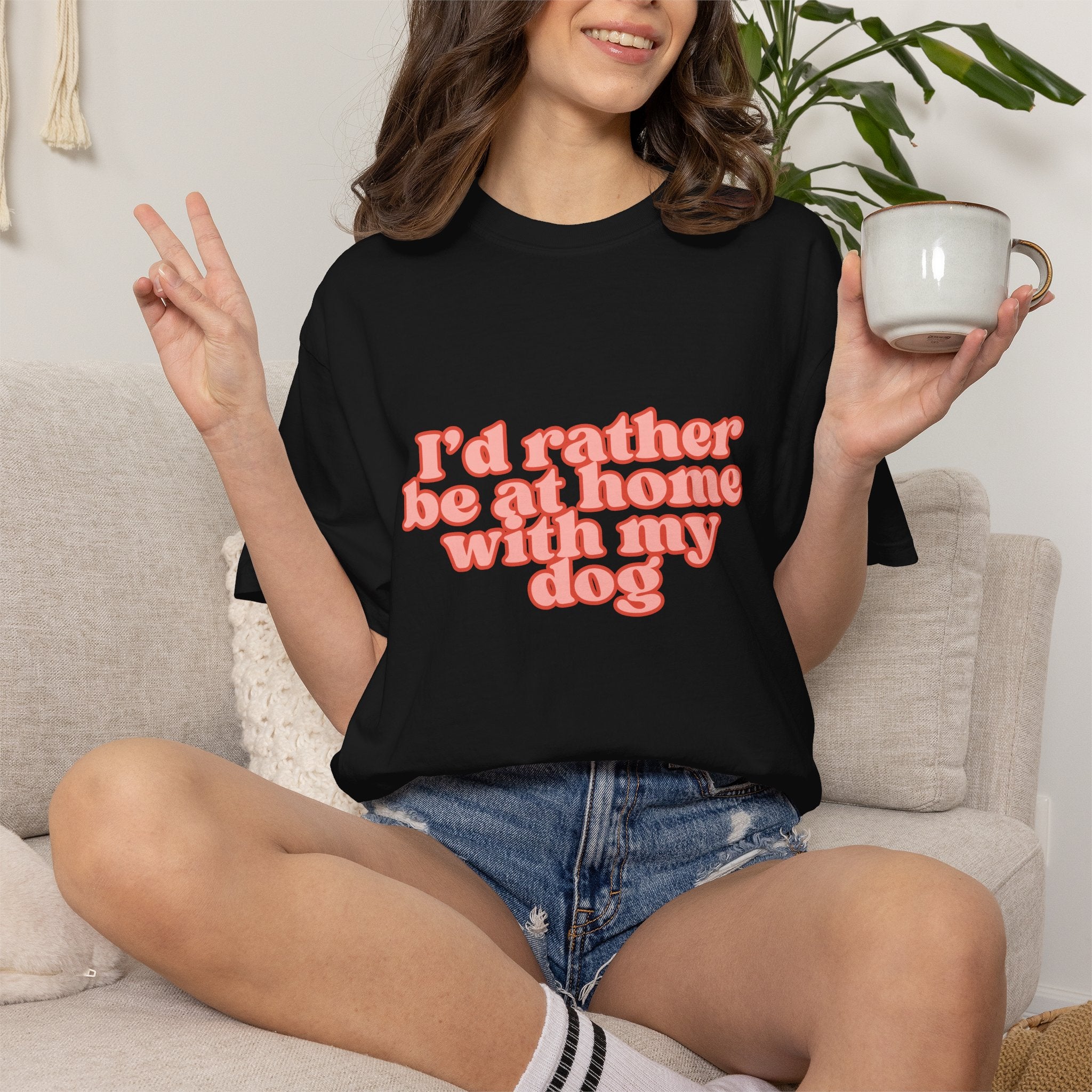 I'd Rather Be At Home With My Dog T-Shirt | Funny Cozy Dog Lover Graphic Tee