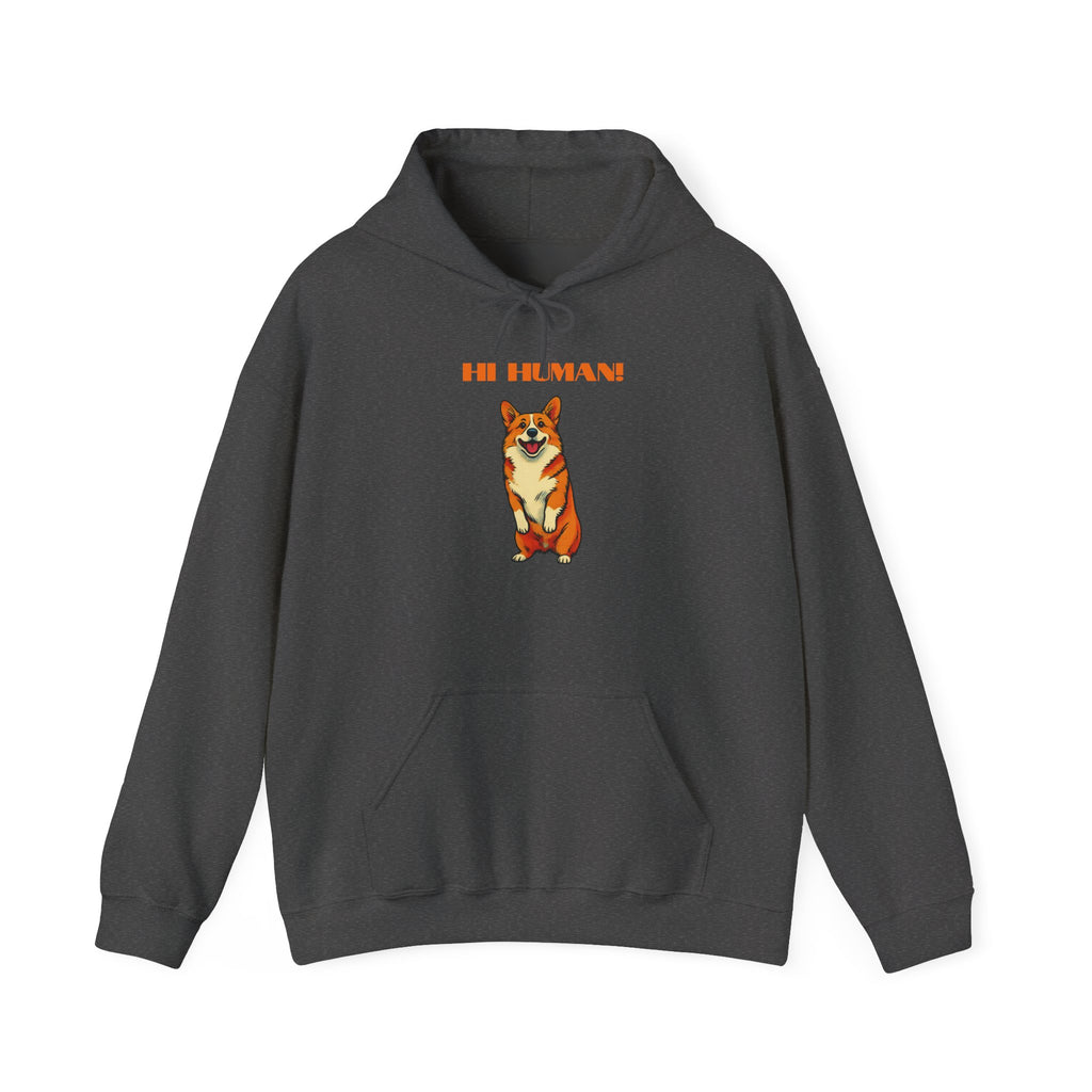 Corgi 'Hi Human!' Hoodie — Cute Dog Graphic Pullover