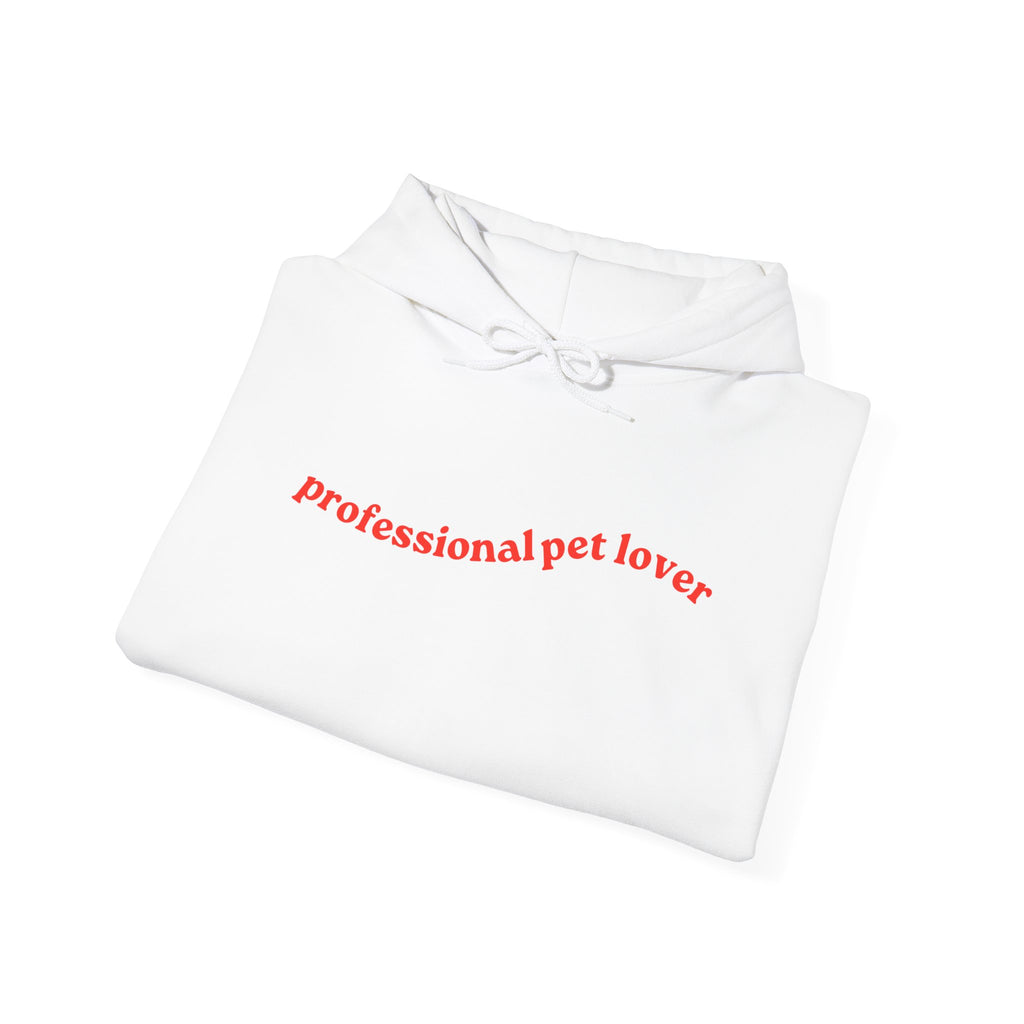 Professional Pet Lover Hoodie | Cozy Unisex Pet Lover Pullover Sweatshirt for Dog & Cat Lovers