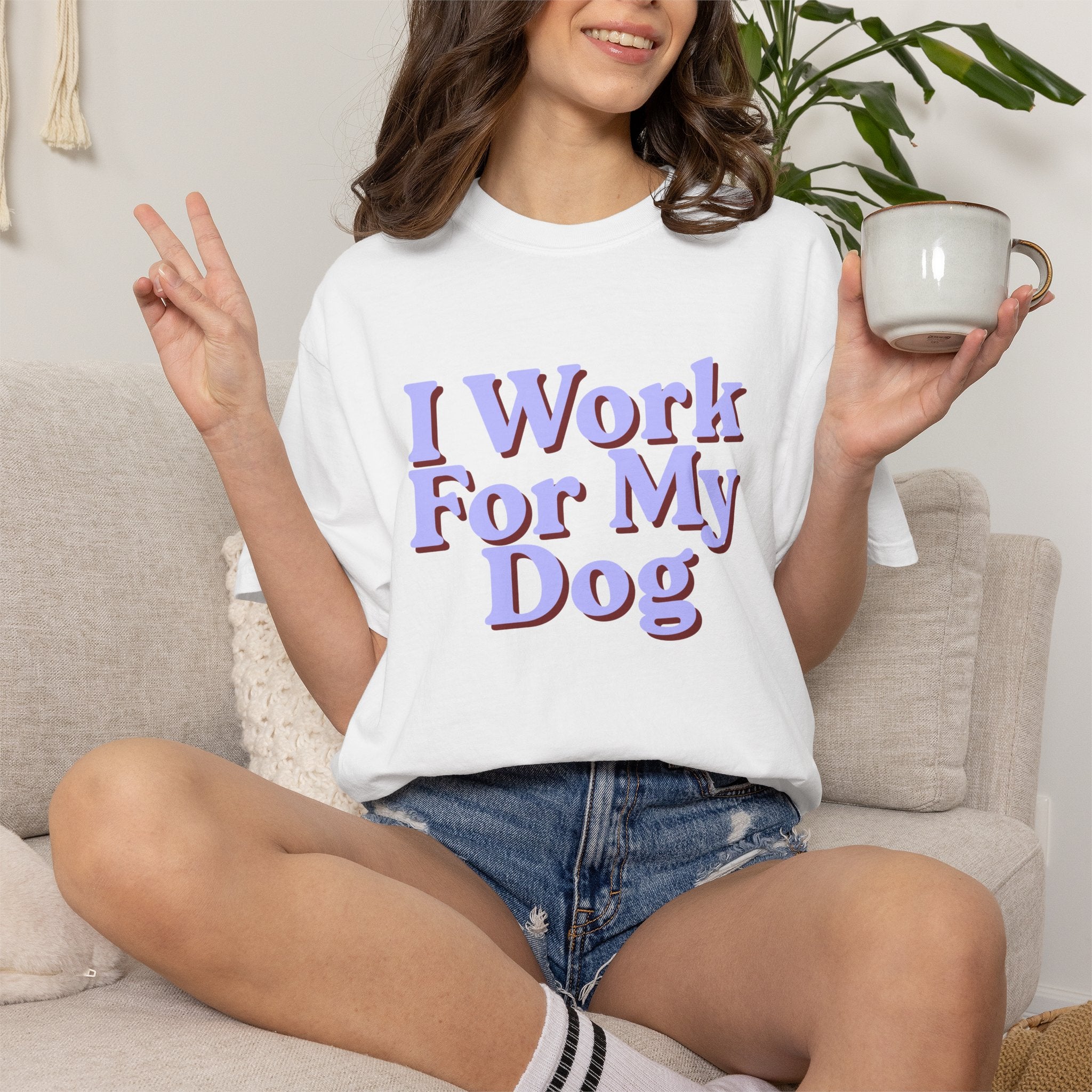 I Work For My Dog T-Shirt — Funny Dog Lover Tee