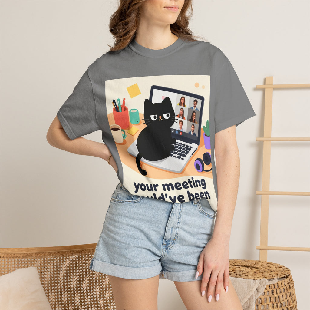 Funny Cat "Your Meeting Could've Been an Email" T-Shirt