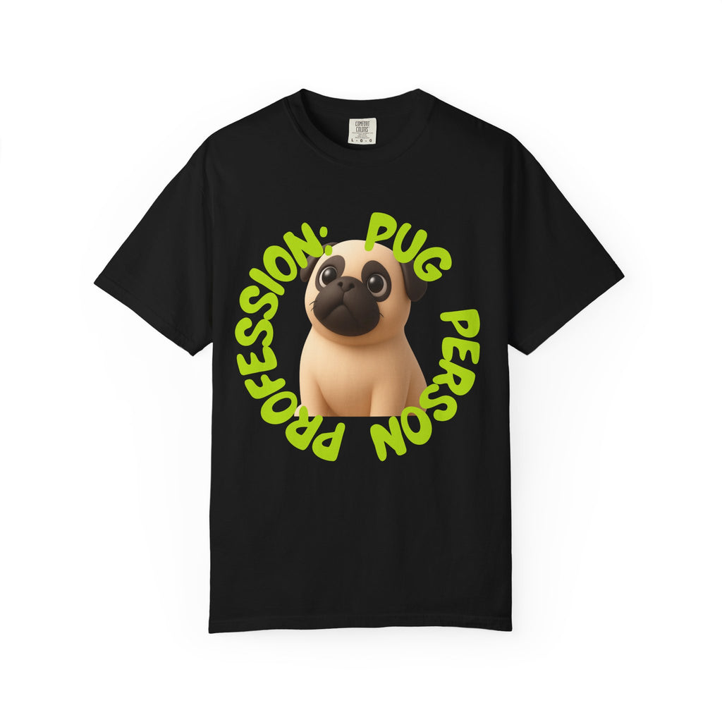 Pug Person Graphic T-Shirt — "Pug Person" Cute Cartoon Pug Tee