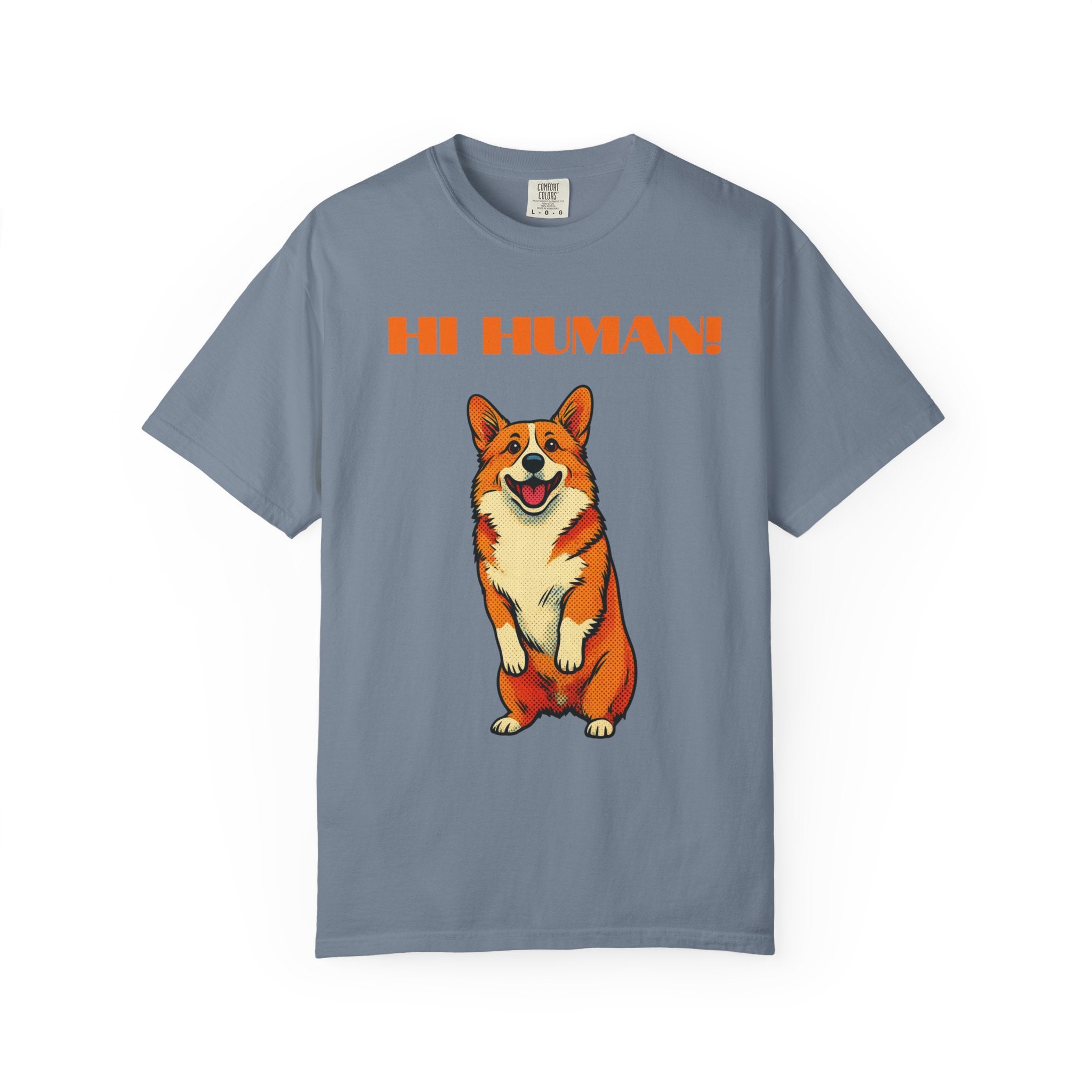 Hi Human! Corgi T-Shirt — Cute Dog Graphic Tee for Dog Lovers