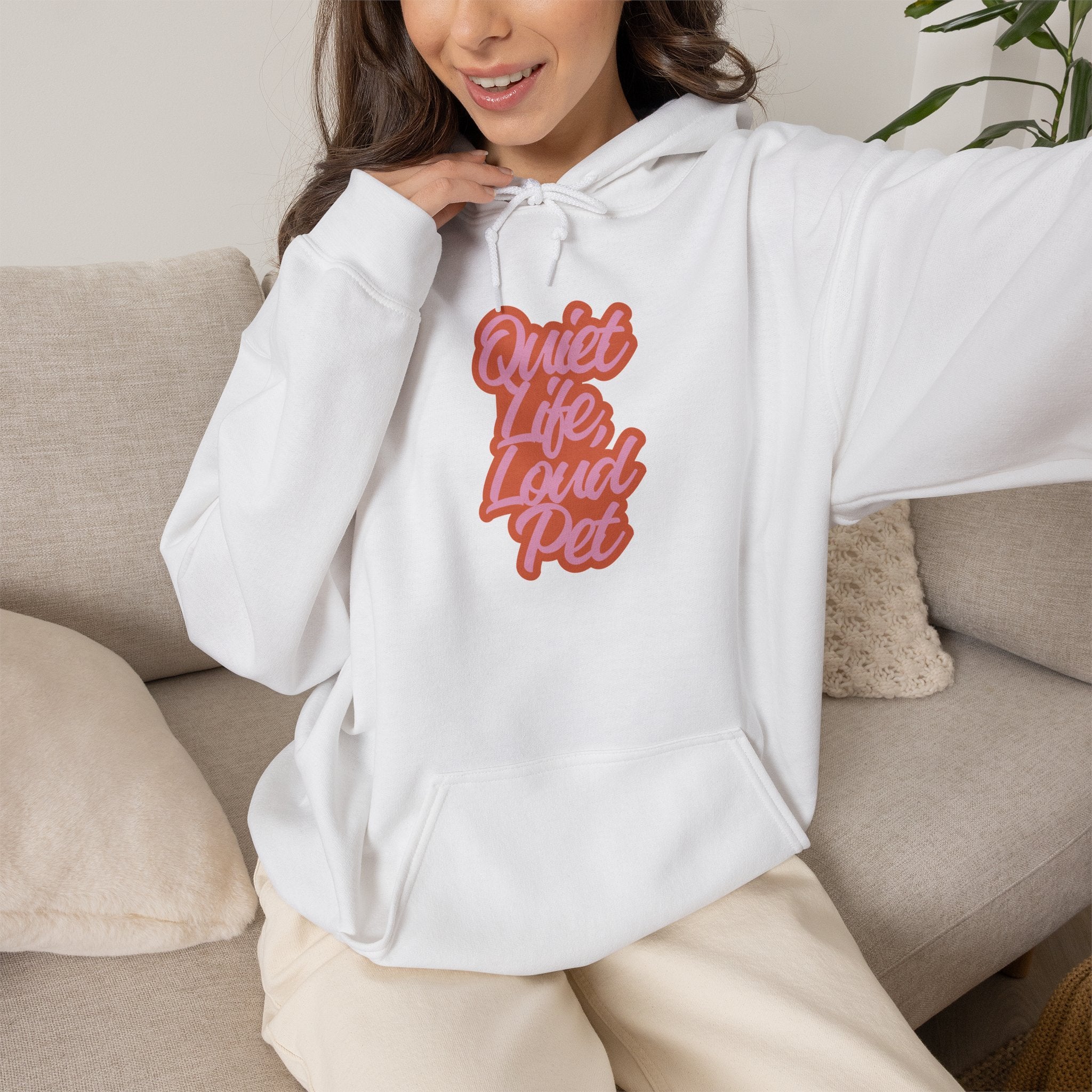 "Quiet Life, Loud Pet" Retro Script Hoodie — Funny Pet Lover Sweatshirt, Cozy Gift for Dog Moms & Cat Moms
